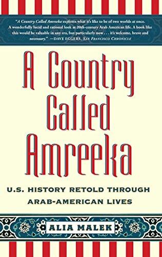 A Country Called Amreeka: Arab Roots, American Stories