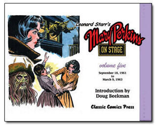 Leonard Starr's Mary Perkins On Stage Volume 5