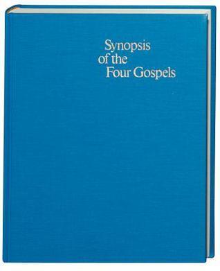 Synopsis of the Four Gospels