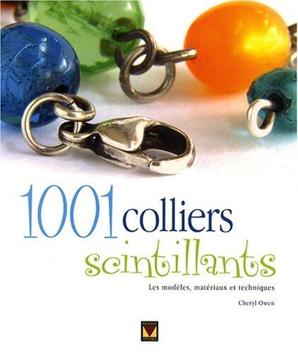 1001 Colliers scintillants