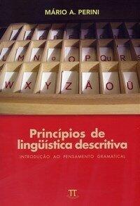 Princípios de Linguística Descritiva: Introdução ao Pensamento Gramatical