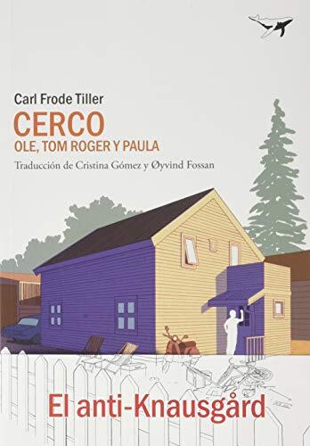 Cerco II: Ole, Tom Roger y Paula