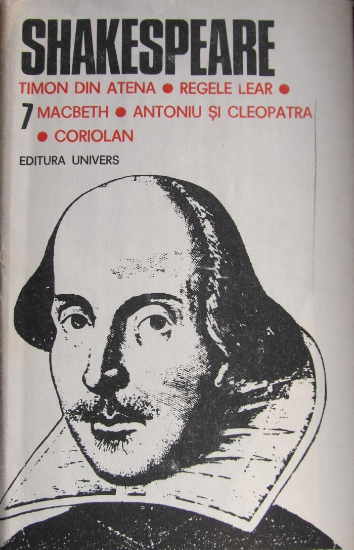 Timon din Atena - Regele Lear - Macbeth - Antoniu si Cleopatra - Coriolan