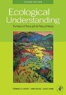 Ecological Understanding (2nd), Clive G. Jones, Jurek Kolasa, Steward Pickett