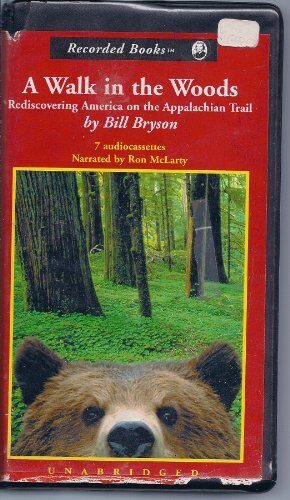 A Walk in the Woods, Rediscovering America on the Appalachian Trail