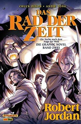 Das Rad der Zeit - Die Suche nach dem Auge der Welt, Bd. 2 (Robert Jordan Das Rad der Zeit - Das Auge der Welt)