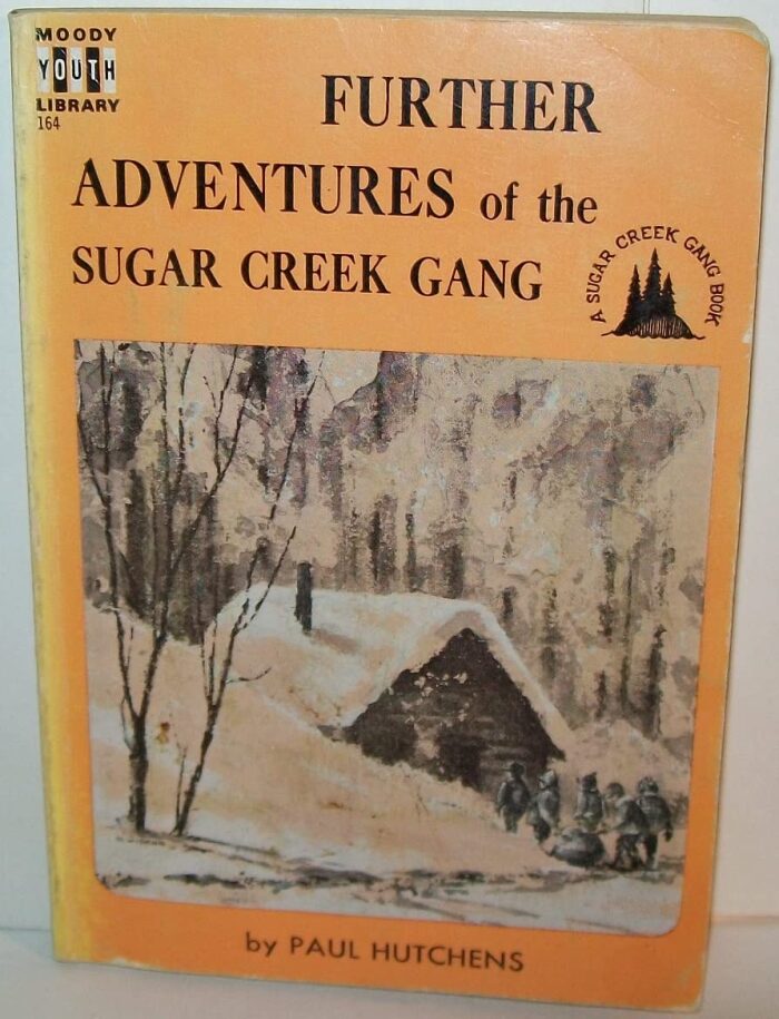 Paul Hutchens Sugar Creek Gang The Blue Cow (1971) and Further Adventures of the Sugar Creek Gang