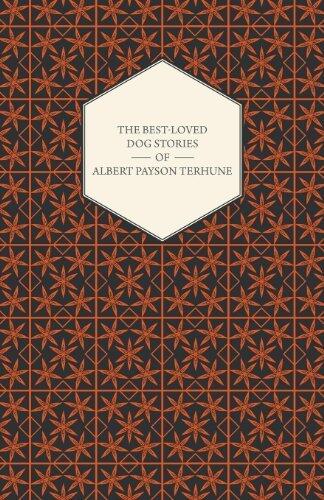 The Best-Loved Dog Stories of Albert Payson Terhune
