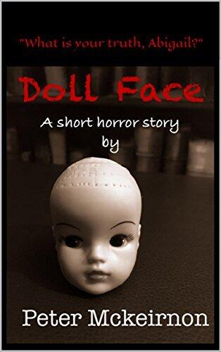 Doll Face: A Short Horror Story