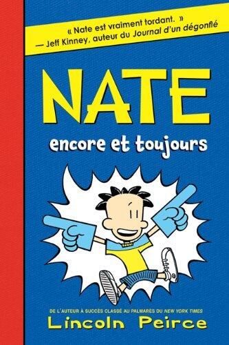 Nate: N° 2 - Nate Encore Et Toujours