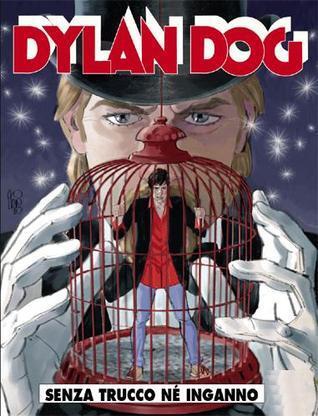 Dylan Dog n. 291: Senza trucco né inganno