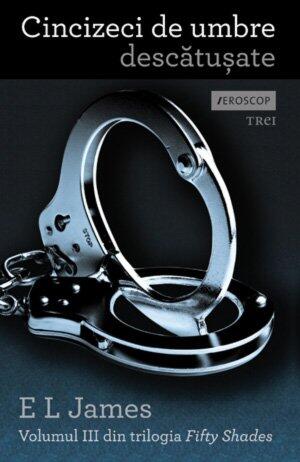 Cincizeci de Umbre Eliberate (Fifty Shades) (Volume 3)