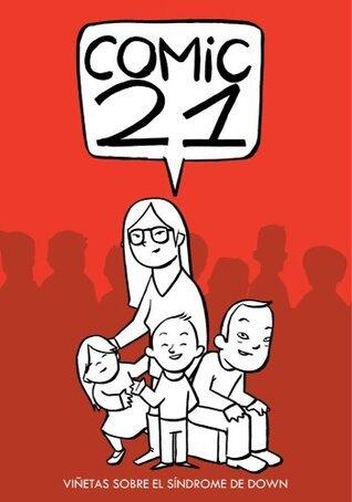 Cómic 21. Viñetas sobre el Síndrome de Down