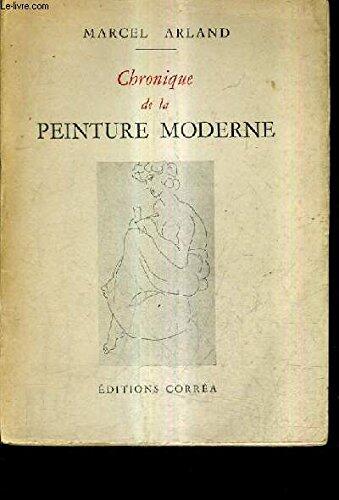 Chronique de la peinture moderne