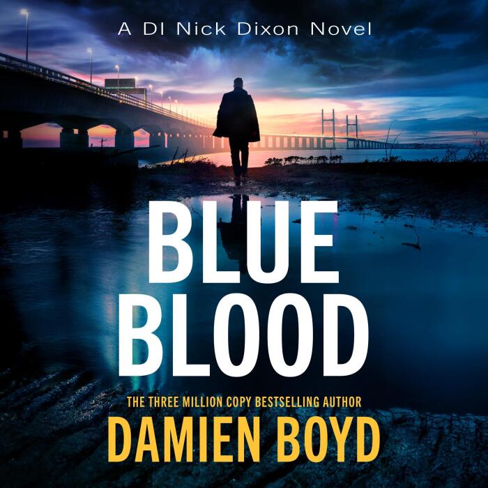 Blue Blood: DI Nick Dixon Crime, Book 15
