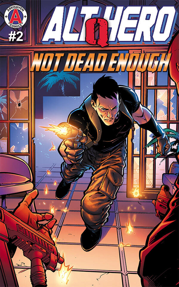 Alt-Hero: Q #2: Not Dead Enough