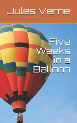 Five Weeks in a Balloon
