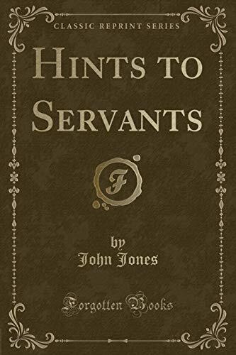 Hints to Servants