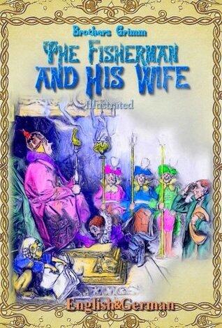 The Fisherman and His Wife