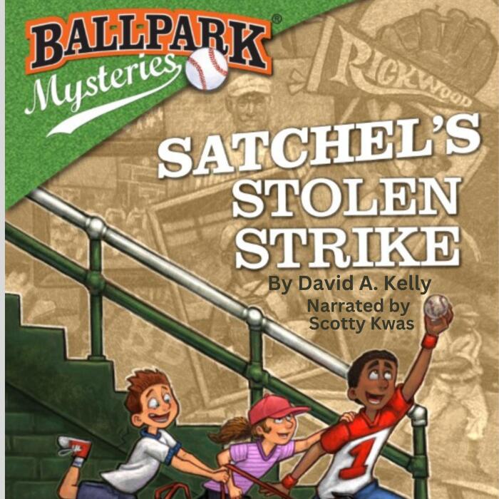 Satchel's Stolen Strike: Ballpark Mysteries, Book 20
