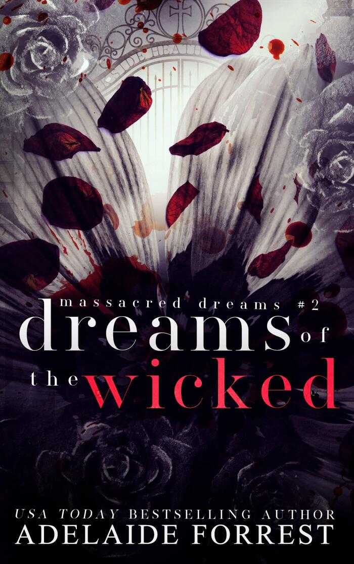Dreams of the Wicked
