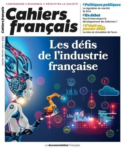 Les Défis de L'Industrie Française: N°425