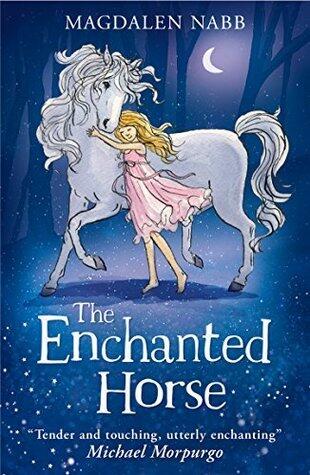 The Enchanted Horse: A Gripping Children's Fantasy Where a Forgotten Toy Comes to Life