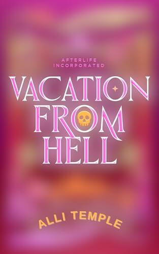 Vacation From Hell
