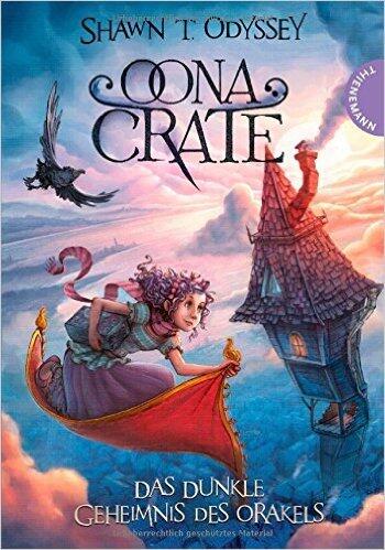 Oona Crate, Das dunkle Geheimnis des Orakels