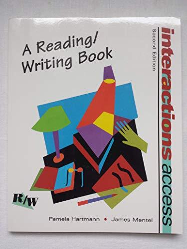 Interactions Access: A Reading/Writing Book