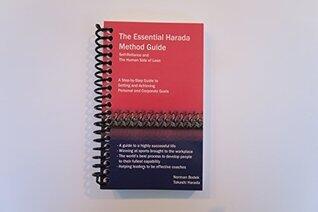 The Essential Harada Method Guide: Self-Reliance and The Human Side of Lean