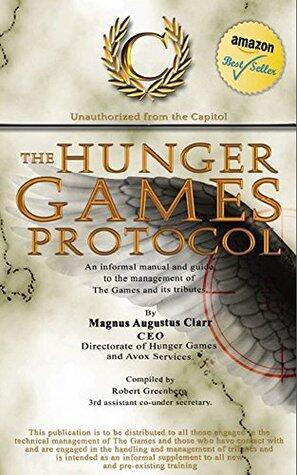 The "Hunger Games Protocol": Unauthorised from the Capitol