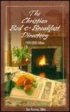 Christian Bed and Breakfast Directory 1999-2000