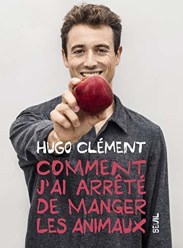Comment J'ai Arrêté de Manger Les Animaux