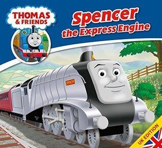Thomas & Friends: Spencer the Express Engine