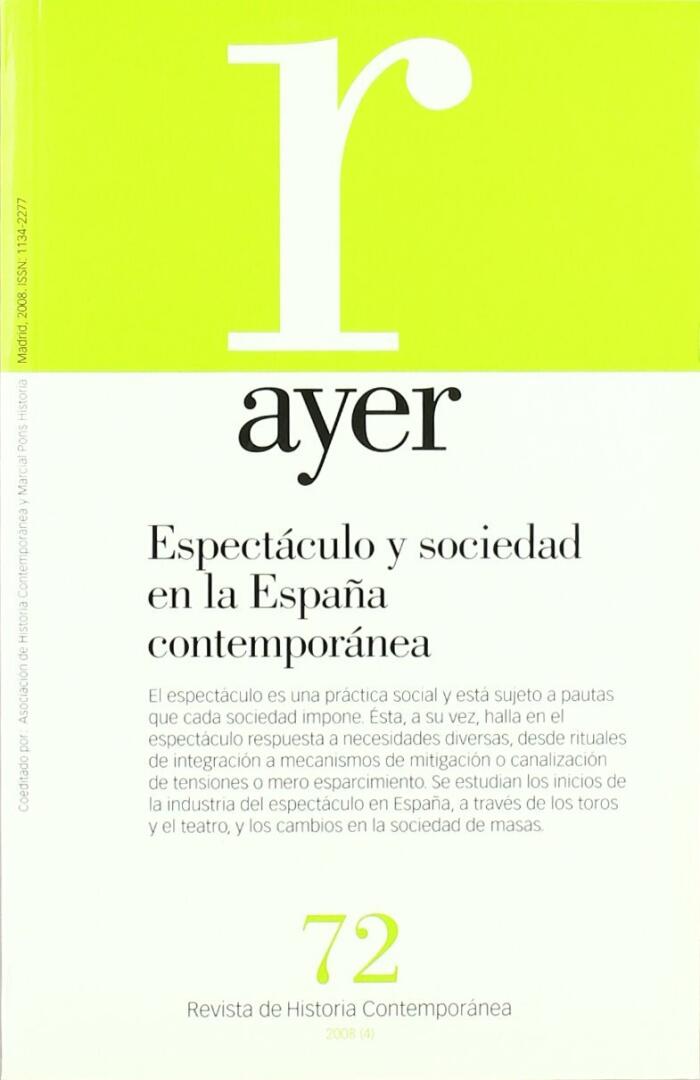 Espectáculo y sociedad en la España contemporánea