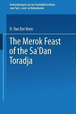 The Merok Feast of the Sa'dan Toradja