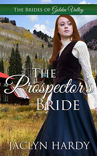 The Prospector's Bride