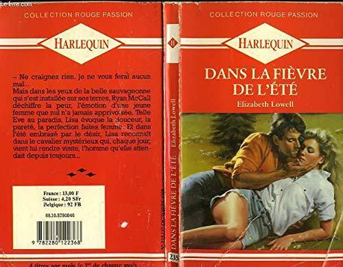 Dans La Fièvre De L'été