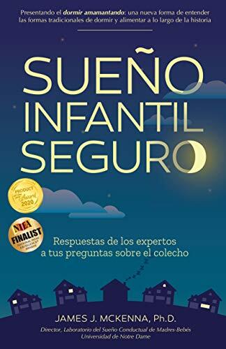 Sueño Infantil Seguro: Respuestas de los Expertos a Tus Preguntas sobre el Colecho