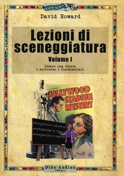 Lezioni di sceneggiatura Vol. 1 & 2