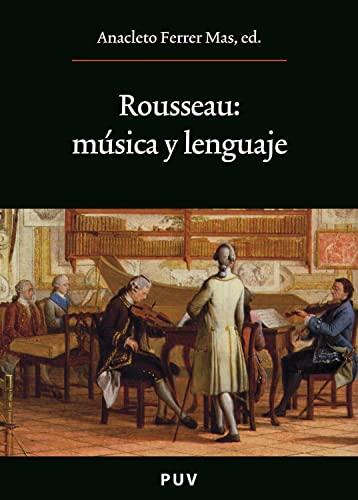 Rousseau: música y lenguaje (Oberta)