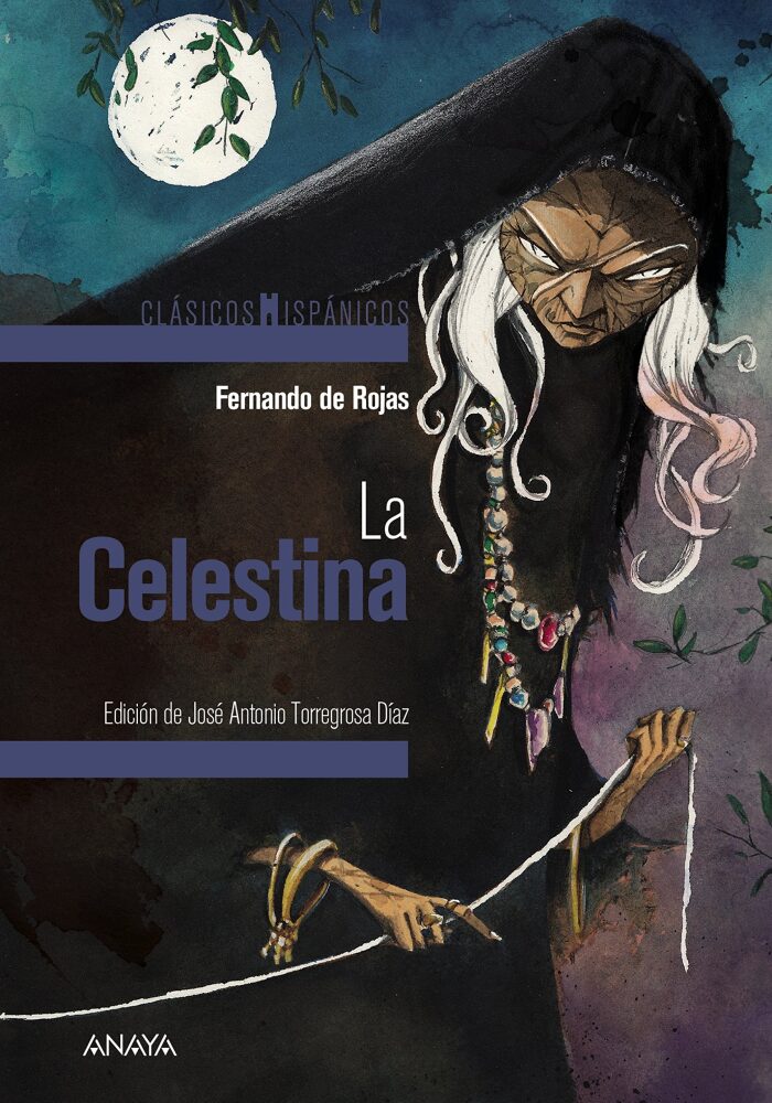 La Celestina (Clasicos Hispanicos)