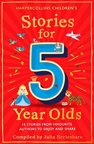Stories for 5 Year Olds: A classic collection of tales including Paddington, Cinderella and Brambly Hedge: the perfect children's gift