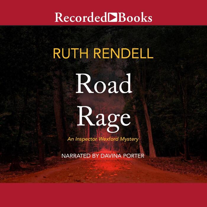 Road Rage: An Inspector Wexford Mystery