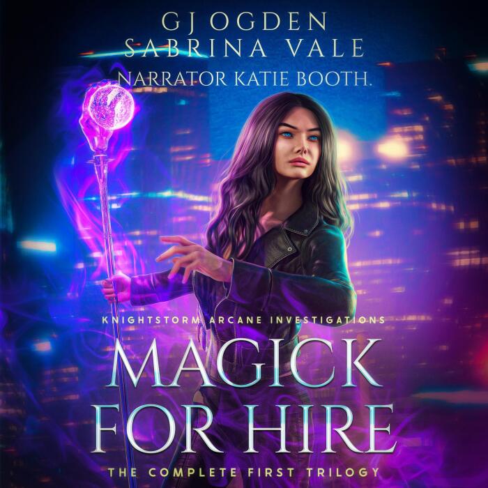 Magick for Hire: The Complete First Trilogy: An Urban Fantasy PI Thriller