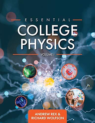 Essential College Physics (Volume I)