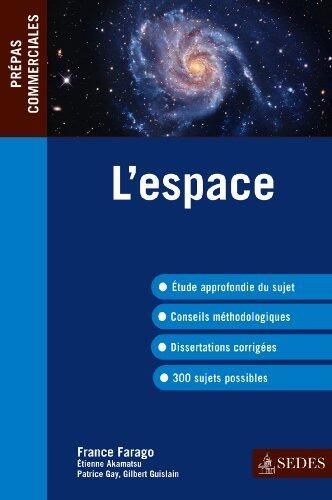 L'espace : Prépas commerciales 2013-2014 (Hors collection)
