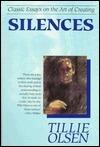 Silences: Classic Essays on the Art of Creating