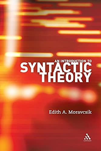 An Introduction to Syntactic Theory